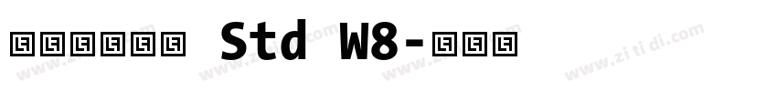 ヒラギノ角ゴ Std W8字体转换